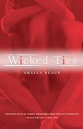 Wicked Ties by Shayla Black Paperback Book