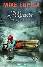 Miracle on 49th Street by Mike Lupica Paperback Book