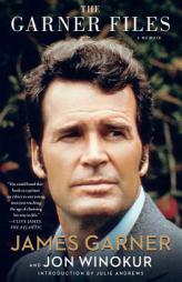 The Garner Files: A Memoir by James Garner Paperback Book