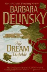 The Dream Unfolds by Barbara Delinsky Paperback Book