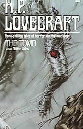 The Tomb and Other Tales (A Del Rey Book) by H.P. Lovecraft Paperback Book