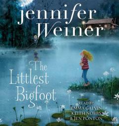 The Littlest Bigfoot by Jennifer Weiner Paperback Book