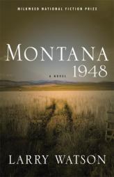 Montana 1948 by Larry Watson Paperback Book