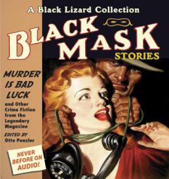 Black Mask 2: Murder IS Bad Luck: And Other Crime Fiction from the Legendary Magazine by Otto Penzler Paperback Book