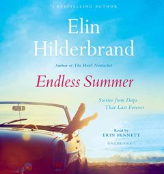 Endless Summer: Stories by Elin Hilderbrand Paperback Book