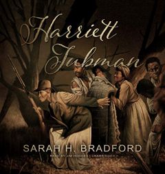 Harriett Tubman: The Moses of Her People by Jim Hodges Paperback Book