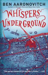 Whispers Under Ground by Ben Aaronovitch Paperback Book