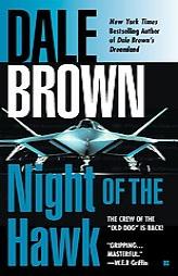 Night of the Hawk by Dale Brown Paperback Book