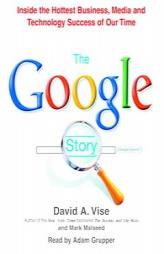 The Google Story by David Vise Paperback Book