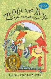 Zelda and Ivy: The Runaways: Candlewick Sparks by Laura McGee Kvasnosky Paperback Book