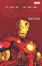 Iron Man: The End by Marvel Comics Paperback Book