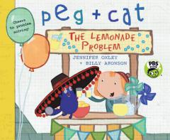 Peg + Cat: The Lemonade Problem by Jennifer Oxley Paperback Book