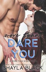 More Than Dare You (More Than Words) by Shayla Black Paperback Book