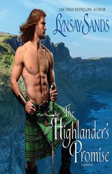 The Highlander's Promise: The Highland Brides Series, book 6 (Highland Brides Series, 6) by Lynsay Sands Paperback Book
