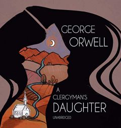 A Clergyman's Daughter by George Orwell Paperback Book