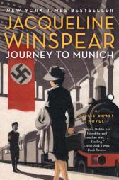 Journey to Munich: A Maisie Dobbs Novel by Jacqueline Winspear Paperback Book