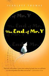 The End of Mr. Y by Scarlett Thomas Paperback Book