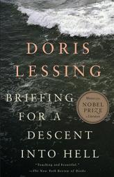 Briefing for a Descent Into Hell by Doris Lessing Paperback Book