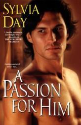 A Passion for Him by Sylvia Day Paperback Book