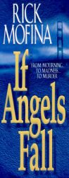 If Angels Fall by Rick Mofina Paperback Book