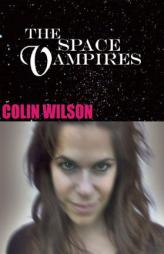 The Space Vampires by Colin Wilson Paperback Book