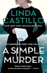 A Simple Murder: A Kate Burkholder Short Story Collection by Linda Castillo Paperback Book