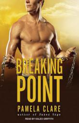 Breaking Point (I-Team) by Pamela Clare Paperback Book