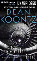 The Moonlit Mind: A Tale of Suspense by Dean R. Koontz Paperback Book