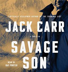 Savage Son: A Thriller (Terminal List) by Jack Carr Paperback Book