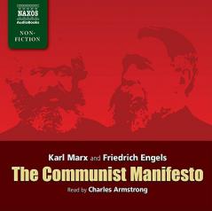 The Communist Manifesto (Naxos Non Fiction) by Karl Marx Paperback Book