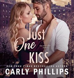 Just One Kiss (The Kingston Family Series) by Carly Phillips Paperback Book