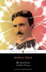 My Inventions and Other Writings by Nikola Tesla Paperback Book