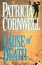 Cause of Death by Patricia Cornwell Paperback Book