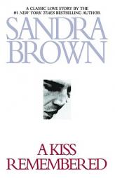 A Kiss Remembered by Sandra Brown Paperback Book