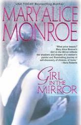 Girl in the Mirror by Mary Alice Monroe Paperback Book