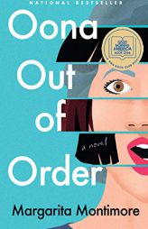 Oona Out of Order by Margarita Montimore Paperback Book