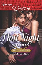 That Night in Texas by Joss Wood Paperback Book