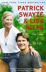The Time of My Life by Patrick Swayze Paperback Book