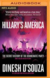 Hillary's America by Dinesh D'Souza Paperback Book
