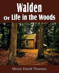 Walden or Life in the Woods by Henry David Thoreau Paperback Book