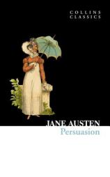 Persuasion (Collins Classics) by Jane Austen Paperback Book
