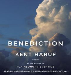 Benediction by Kent Haruf Paperback Book