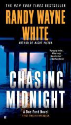 Chasing Midnight (A Doc Ford Novel) by Randy Wayne White Paperback Book