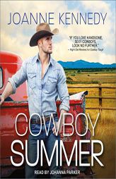 Cowboy Summer (Blue Sky Cowboys) by Joanne Kennedy Paperback Book