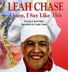 Leah Chase: Listen, I Say Like This CD by Carol Allen Paperback Book