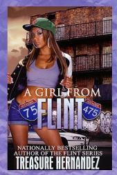 A Girl From Flint by Treasure Hernandez Paperback Book