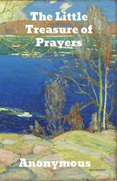 The Little Treasure of Prayers by Anonymous Paperback Book