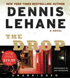 The Drop Low Price CD by Dennis Lehane Paperback Book