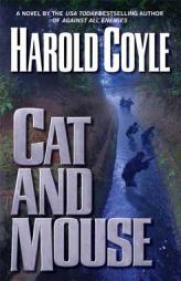 Cat and Mouse by Harold Coyle Paperback Book