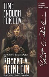 Time Enough For Love by Robert A. Heinlein Paperback Book